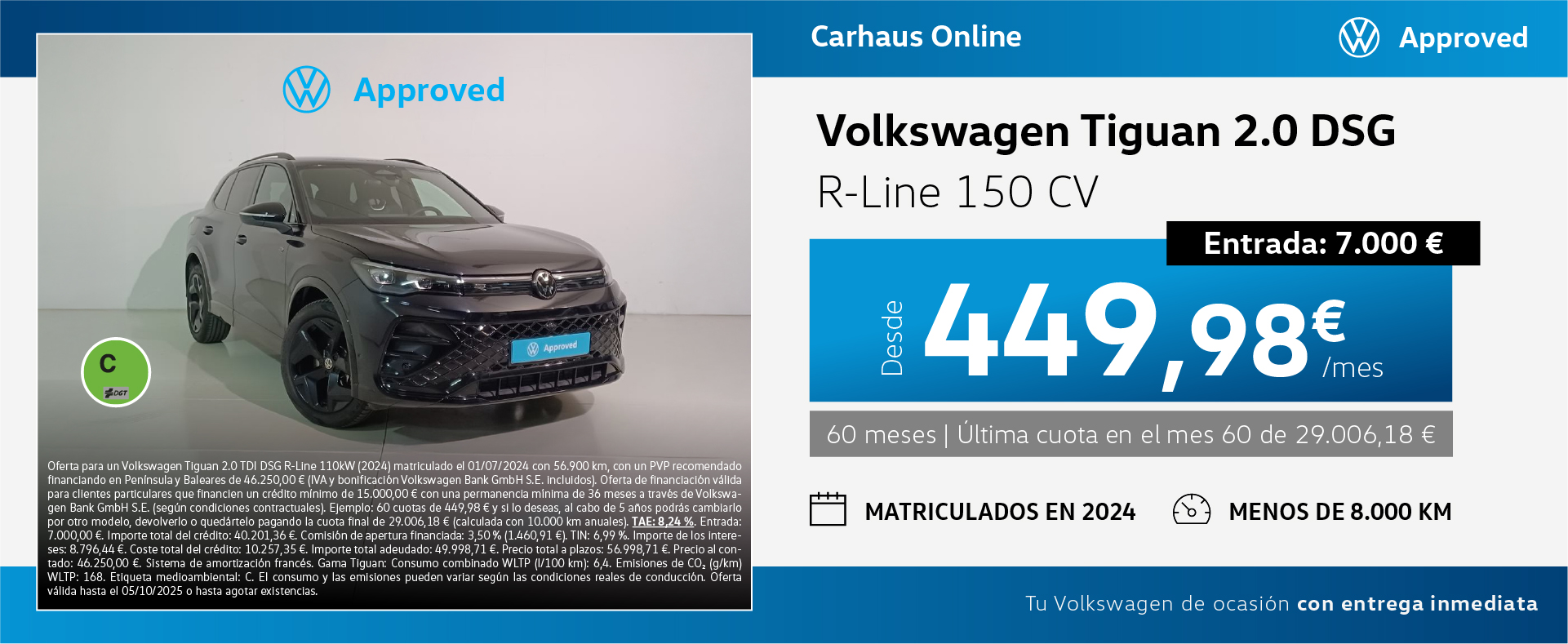 Tiguan R-Line desde 449,98€/mes ¡SIN ENTRADA!